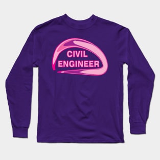 Pink Civil Engineer Long Sleeve T-Shirt